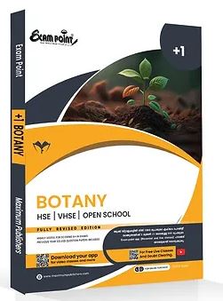 Plus One Botany Kerala Syllabus ( HSE , VHSE ,OPEN SCHOOL)
